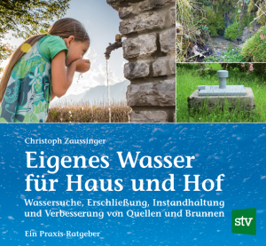 Cover des Buches 'Eigenes Wasser für Haus und Hof' mit einem Kind, das bei einem Wasserhahn Wasser trinkt, und zwei weitere Abbildungen mit Brunnen