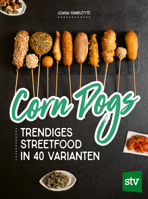 Cover des Buches 'Corn Dogs' mit elf verschiedenen Corn Dogs